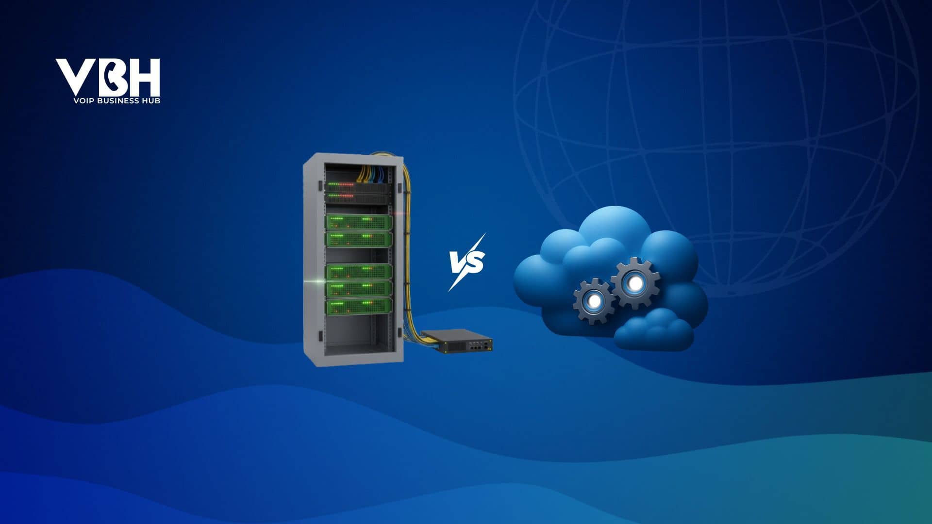 Self-Hosted vs Cloud VoIP